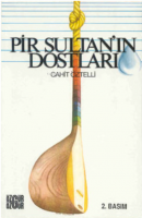 Pir Sultan'ın Dostları