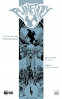 Planetary Cilt 4: Uzayzaman Arkeolojisi