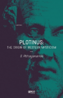Plotinus: The Origin Of Western Mysticism