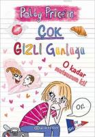 Polly Price'ın Çok Gizli Günlüğü - O Kadar Mutsuzum Ki!