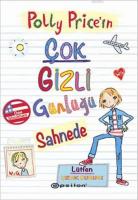 Polly Price'ın Çok Gizli Günlüğü Sahnede