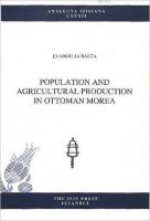 Population and Agricultural Production in Ottoman Morea