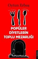 Popüler Diyetlerin Toplu Mezarlığı