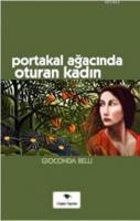 Portakal Ağacında Oturan Kadın