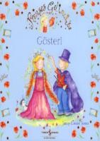Prenses Gelincik - Gösteri