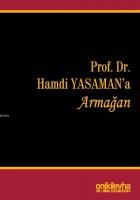 Prof. Dr. Hamdi Yasaman'a Armağan