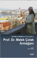 Prof. Dr. Melek Çolak Armağanı