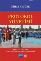 Protokol Yönetimi