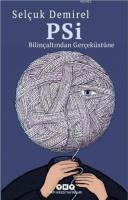 Psi-Bilinçaltından Gerçeküstüne