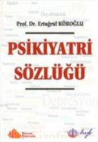 Psikiyatri Sözlüğü