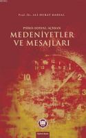 Psiko - Sosyal Açıdan Medeniyetler ve Mesajları