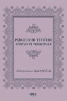 Psikolojik Tefsîrde Yöntem ve Problemler