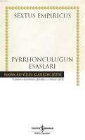 Pyrrhonculuğun Esasları (Ciltli)