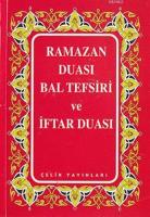 Ramazan Duası Bal Tefsiri ve İftar Duası