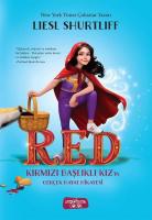 RED - Kırmızı Başlıklı Kız'ın Gerçek Hayat Hikayesi