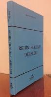 Rehin Hukuku Dersleri