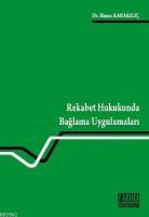 Rekabet Hukukunda Bağlama Uygulamaları