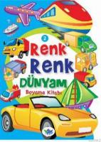Renk Renk Dünyam Boyama Kitabı - 2