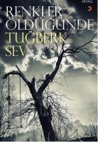 Renkler Öldüğünde