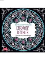 Renklere Yolculuk - Dekoratif Desenler