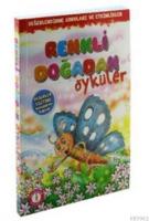 Renkli Doğadan Öyküler