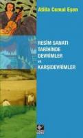 Resim Sanatı Tarihinde Devrimler ve Karşıdevrimler