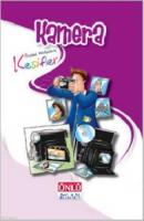 Resimli Hikayelerle Keşifler - Kamera