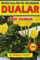 Resulullah'ın Dilinden Dualar - Küçük Boy