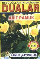 Resulullahın Dilinden Dualar