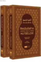 Resulullah'ın (sav) Hutbeleri (lüks Termo Deri Kapak 2 Cilt)