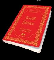 Risale-i Nur Külliyatından Küçük Sözler