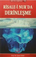 Risale-i Nur'da Derinleşme