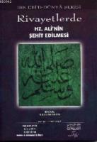 Rivayetlerde Hz. Ali'nin Şehit Edilmesi