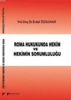 Roma Hukukunda Hekim ve Hekimin Sorumluluğu