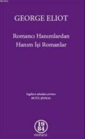 Romancı Hanımlardan Hanım İşi Romanlar