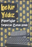 Röportajlar - Yargılayan Zaman İçinde