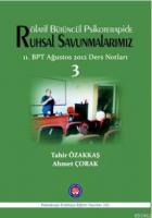 Rötalif Bütüncül Psikoterapide Ruhsal Savunmalarımız