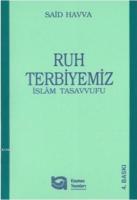 Ruh Terbiyemiz