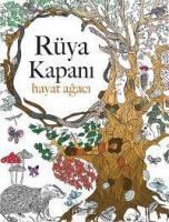 Rüya Kapanı - Hayat Ağacı