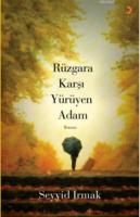 Rüzgâra Karşı Yürüyen Adam