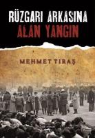Rüzgarı Arkasına Alan Yangın