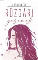 Rüzgârı Yaşamak