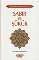 Sabır ve Şükür