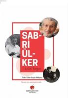 Sabri Ülker Hayat Hikâyesi