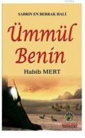 Sabrın En Berrak Hali Ümmül Benin