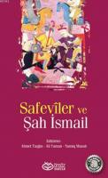 Safevîler ve Şah İsmail