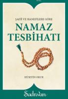 Şafii ve Hanefilere Göre Namaz Tesbihatı (Cep Boy)