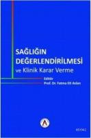 Sağlığın Değerlendirilmesi ve Klinik Karar Verme