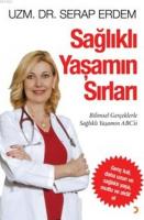 Sağlıklı Yaşamın Sırları