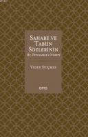 Sahabe ve Tabiin Sözlerinin Hz. Peygamber'e Nispeti